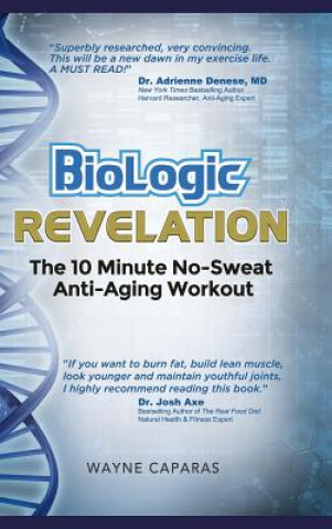 Libro BioLogic Revelation Wayne Caparas