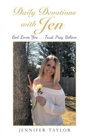 Kniha Daily Devotions with Jen Jennifer Taylor