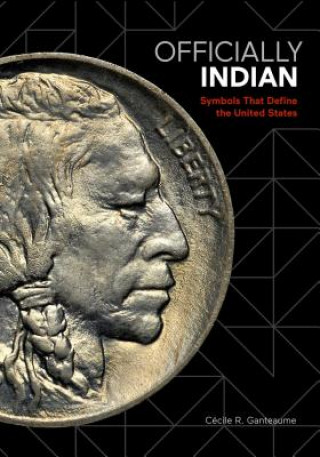 Buch Officially Indian Cecile Ganteaume