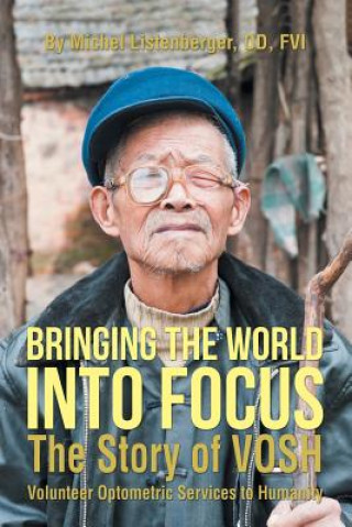 Buch Bringing the World into Focus Od Fvi Michel Listenberger