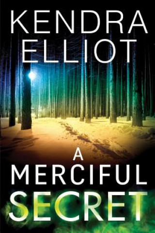 Książka Merciful Secret Kendra Elliot