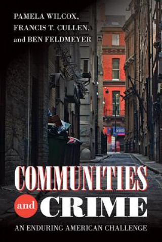 Buch Communities and Crime Pamela Wilcox