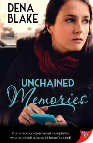 Book Unchained Memories Dena Blake
