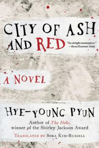 Kniha City of Ash and Red Hye-Young Pyun