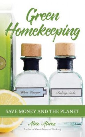 Livre Green Homekeeping Alice Alvarez