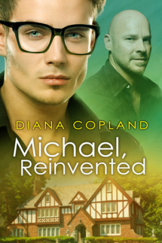 Knjiga Michael, Reinvented Diana Copland