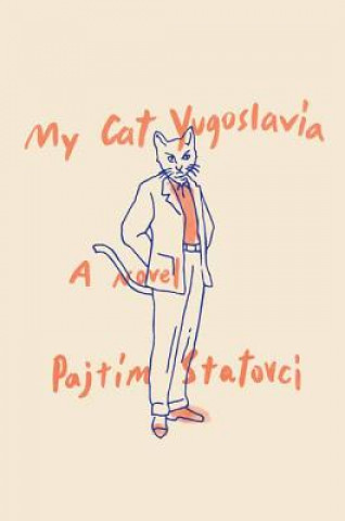 Knjiga My Cat Yugoslavia Pajtim Statovci