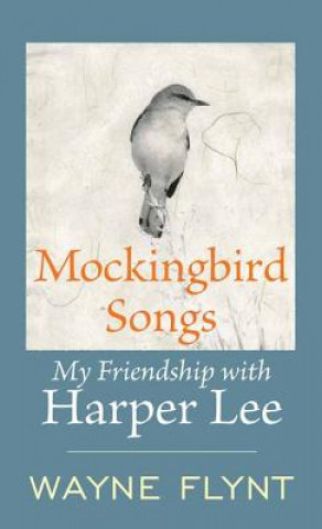 Książka Mockingbird Songs Wayne Flynt