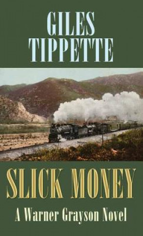 Buch Slick Money Giles Tippette
