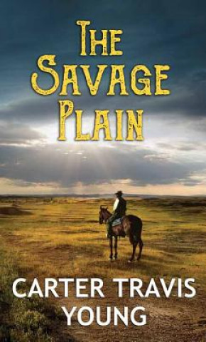 Boek The Savage Plain Carter Travis Young