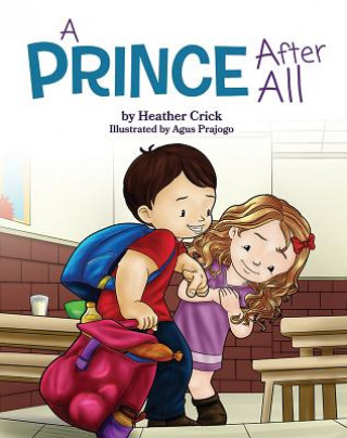 Buch PRINCE AFTER ALL Heather Crick