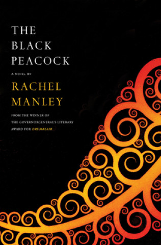Kniha The Black Peacock Rachel Manley