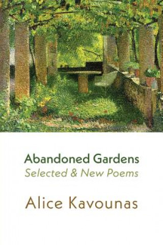 Carte Abandoned Gardens Alice Kavounas