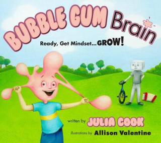 Kniha BUBBLE GUM BRAIN Julia Cook