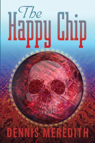 Boek HAPPY CHIP Dennis Meredith