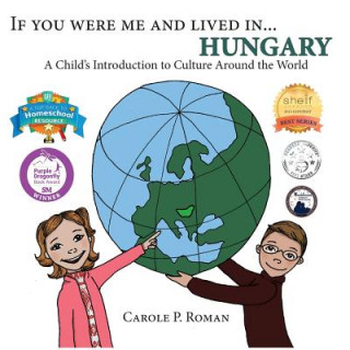 Livre If You Were Me and Lived in... Hungary Carole P. Roman