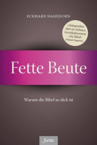 Book Fette Beute Eckhard Hagedorn