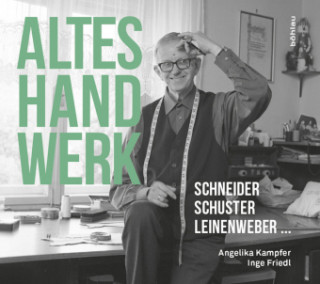 Книга Altes Handwerk Angelika Kampfer