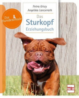 Kniha Das Sturkopf-Erziehungsbuch Petra Krivy