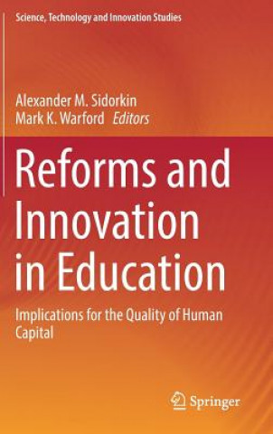 Carte Reforms and Innovation in Education Alexander M. Sidorkin