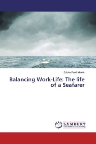 Βιβλίο Balancing Work-Life: The life of a Seafarer Zoleka Pearl Molefe