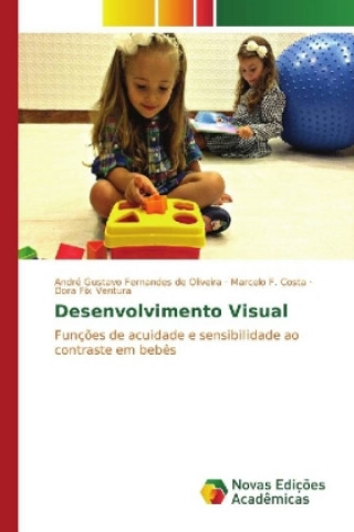 Книга Desenvolvimento Visual André Gustavo Fernandes de Oliveira