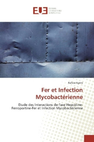 Buch Fer et Infection Mycobactérienne Rafiou Agoro