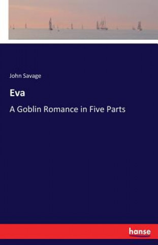 Könyv Eva John Savage