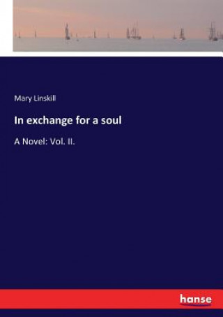 Carte In exchange for a soul Mary Linskill