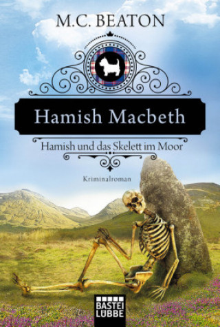 Carte Hamish Macbeth und das Skelett im Moor M. C. Beaton