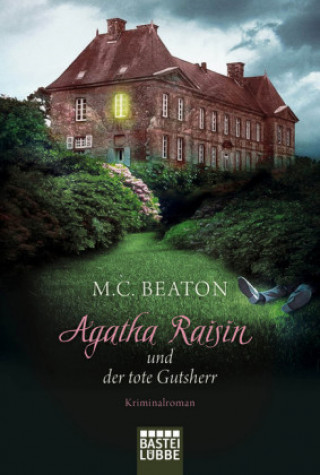Carte Agatha Raisin und der tote Gutsherr M. C. Beaton