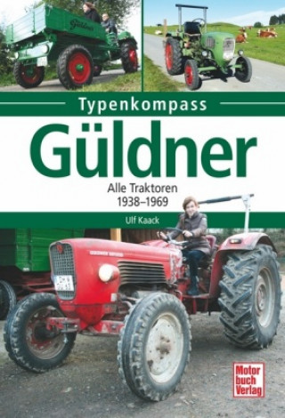 Kniha Güldner Ulf Kaack