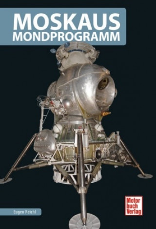 Kniha Moskaus Mondprogramm Eugen Reichl