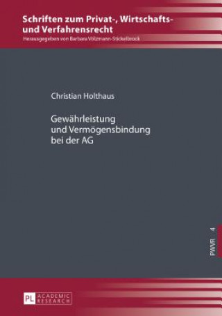 Carte Gewaehrleistung Und Vermoegensbindung Bei Der AG Christian Holthaus