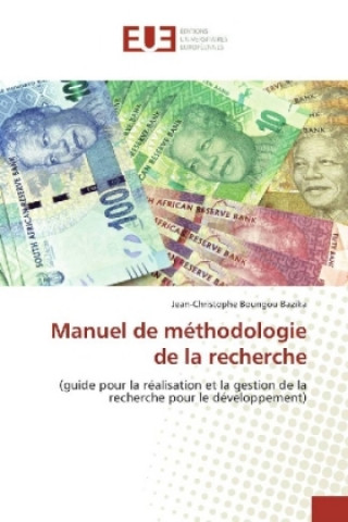 Könyv Manuel de méthodologie de la recherche Jean-Christophe Boungou Bazika