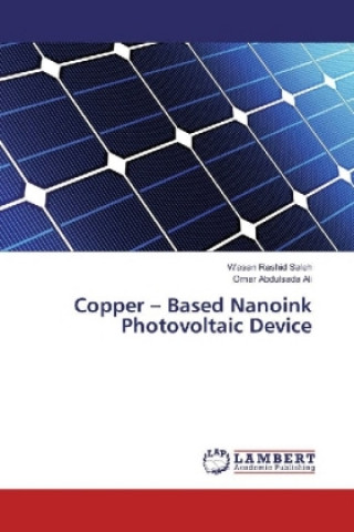 Carte Copper - Based Nanoink Photovoltaic Device Wasan Rashid Saleh