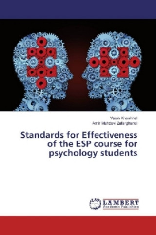 Книга Standards for Effectiveness of the ESP course for psychology students Yasin Khoshhal