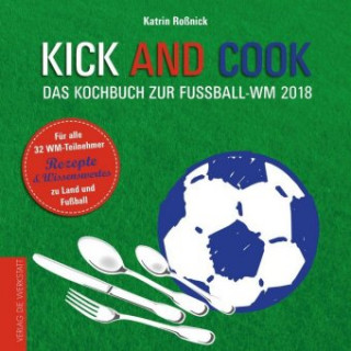 Kniha Kick and Cook Katrin Roßnick