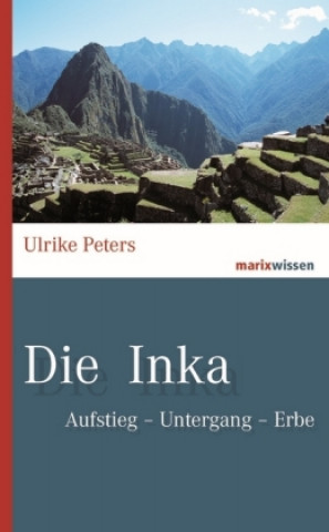 Книга Die Inka Ulrike Peters