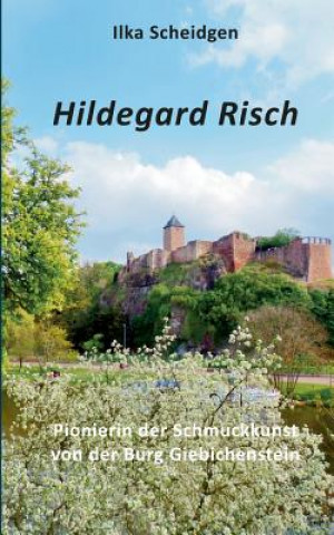 Kniha Hildegard Risch Ilka Scheidgen