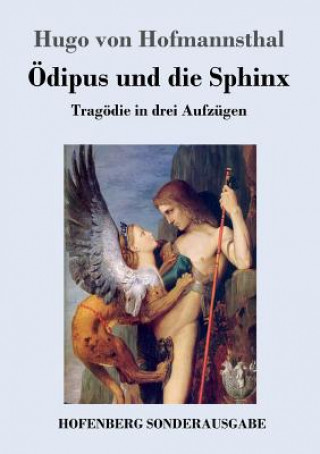 Kniha OEdipus und die Sphinx Hugo Von Hofmannsthal