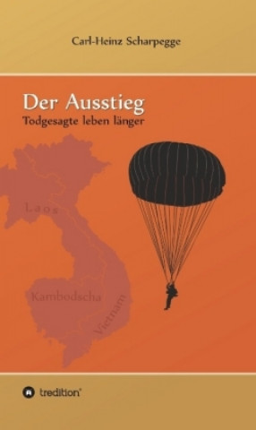 Libro Der Ausstieg Carl-Heinz Scharpegge