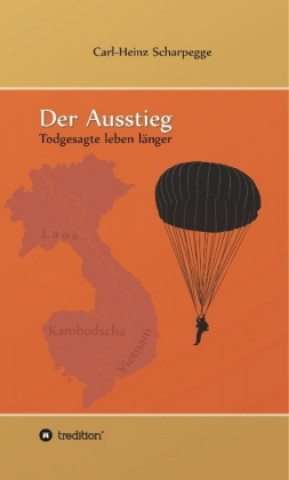 Knjiga Der Ausstieg Carl-Heinz Scharpegge