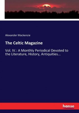 Buch Celtic Magazine Alexander Mackenzie