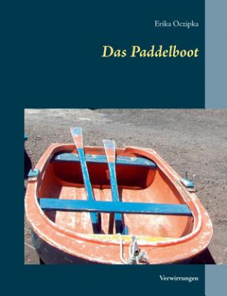 Knjiga Paddelboot Erika Oczipka