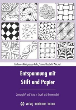 Книга Entspannung mit Stift und Papier Katharina Königsbauer-Kolb