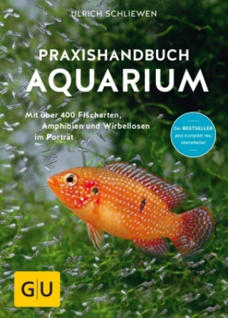 Kniha Praxishandbuch Aquarium Ulrich Schliewen
