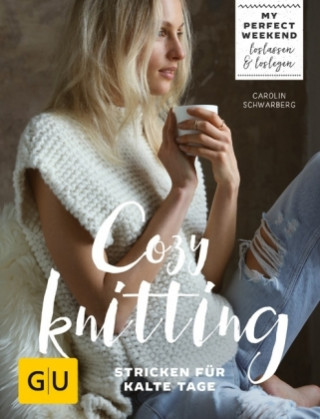 Könyv Cozy knitting Carolin Schwarberg