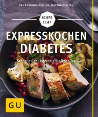 Knjiga Expresskochen Diabetes Matthias Riedl