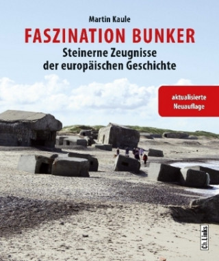 Książka Faszination Bunker Martin Kaule